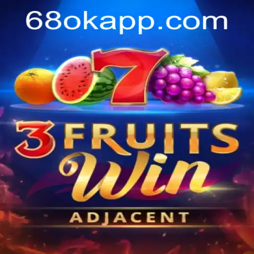 Exploring the Exciting World of 3FruitsWin & 68OK.com
