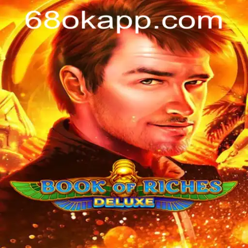 Discover the Thrills of Book of Riches Deluxe on 68OK.com