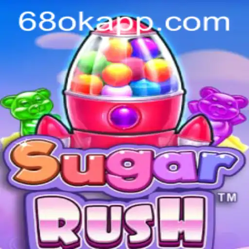 Unveiling SugarRush: A Sweet Adventure with 68OK.com