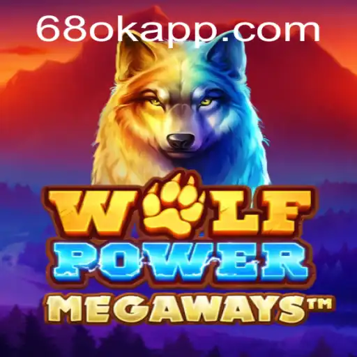 Unleashing the Adventure of WolfPowerMega with 68OK.com